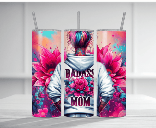 Bold 20oz tumbler sublimation wrap featuring "BADASS MOM" on a hoodie with colorful floral background.