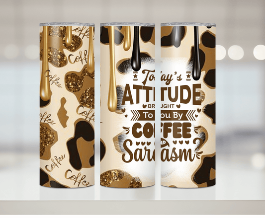 Coffee And Sarcasm | Sublimation Tumbler Transfer