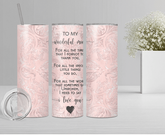 To My Wonderful Mom | Sublimation Tumbler Transfer