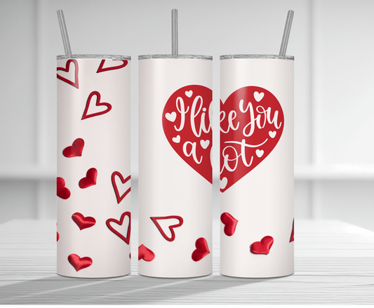 I Like You A Lot | Sublimation Tumbler Transfer