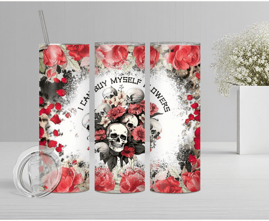 I Can Buy Myself Flowers | Sublimation Tumbler Transfer