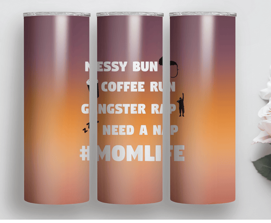 Messy Bun Gangster Rap | Sublimation Tumbler Transfer