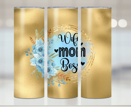 Wife Mom Boss Gold | Sublimation Tumbler Transfer
