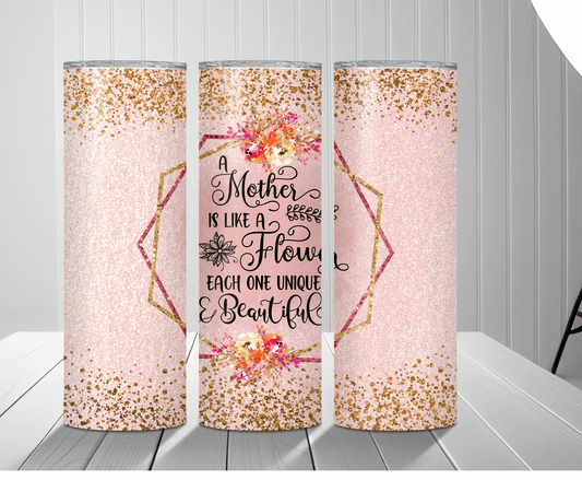 Mother Like Flowers | Sublimation Tumbler Transfer