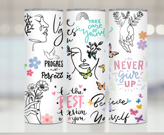 Take Care of Yourself Print | Premium Sublimation Tumbler Transfers – Vibrant, Long-Lasting Designs
