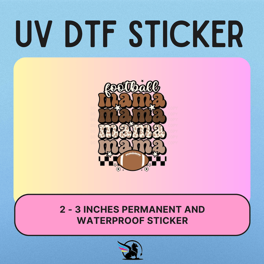 Football Mama | UV DTF STICKER - Griffin Expressions