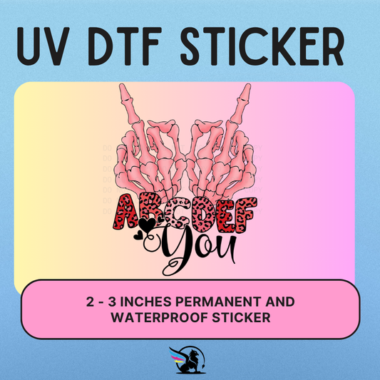 ABCDEF You | UV DTF STICKER