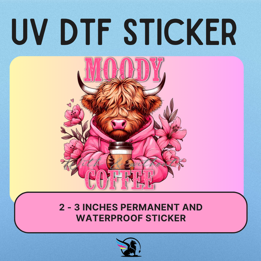 Moody Cow Coffee | UV DTF STICKER