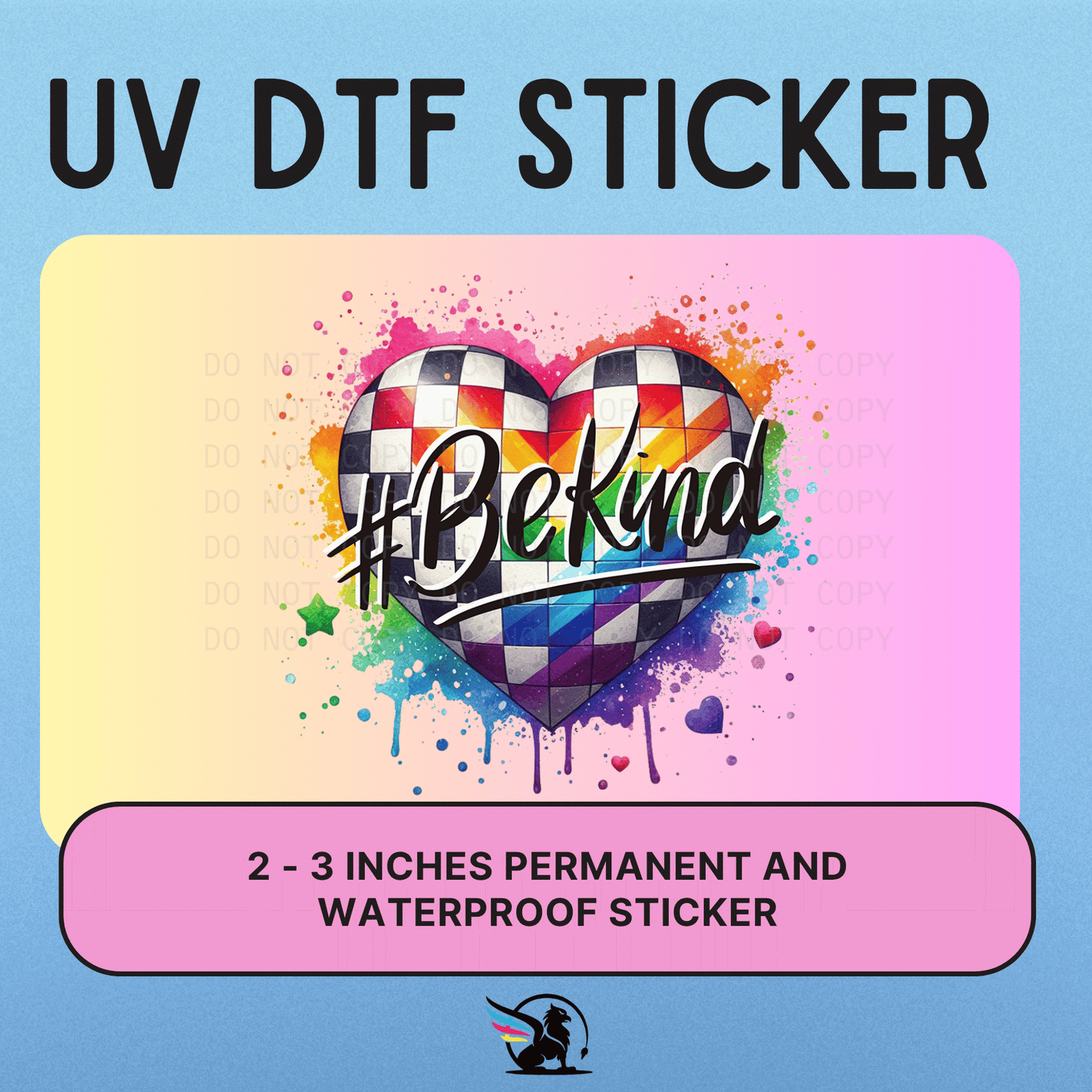 Be Kind Rainbow Heart| UV DTF STICKER