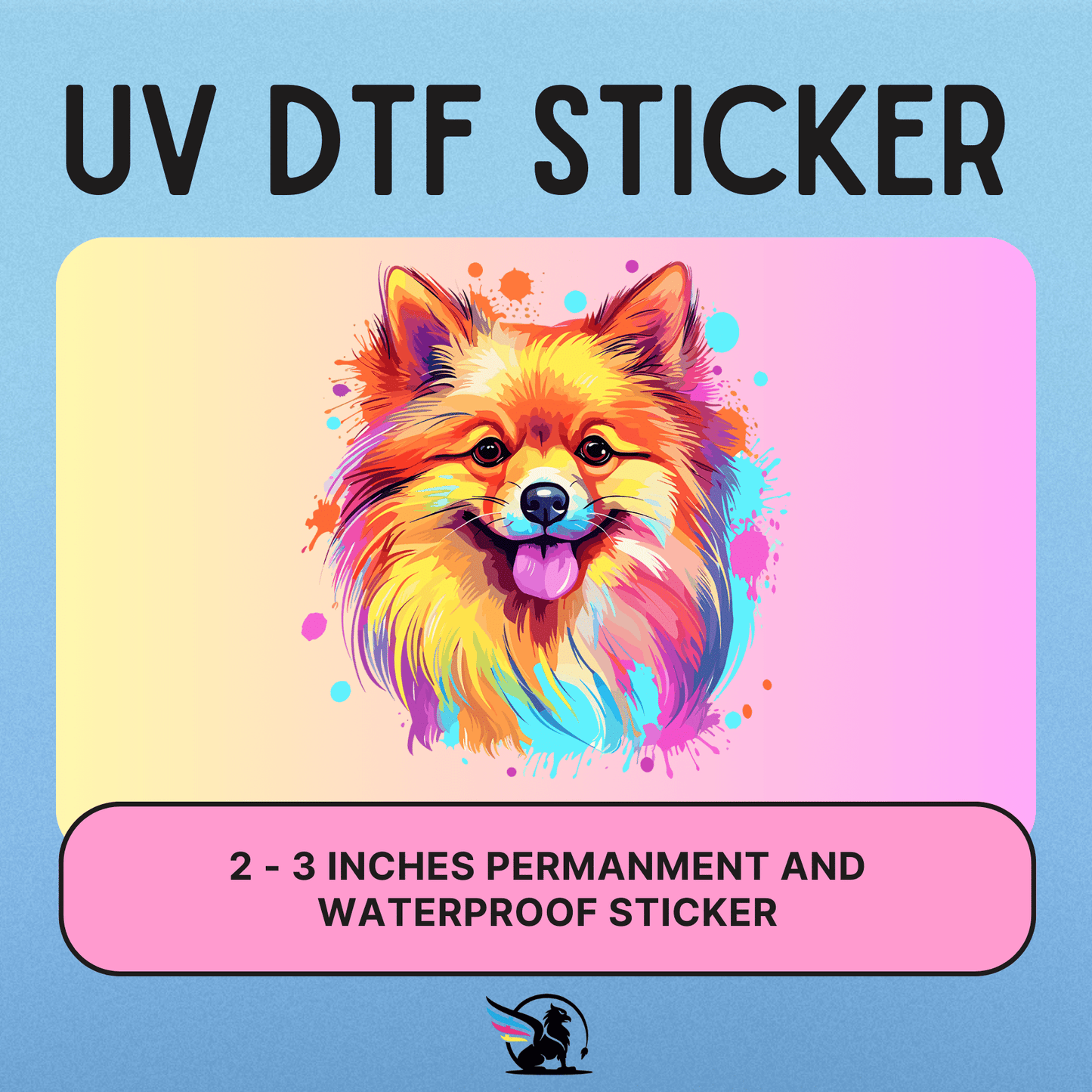 Colorful Pomeranian | UV DTF STICKER
