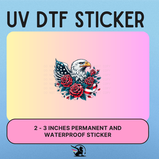 EAGLE ROSES| UV DTF STICKER