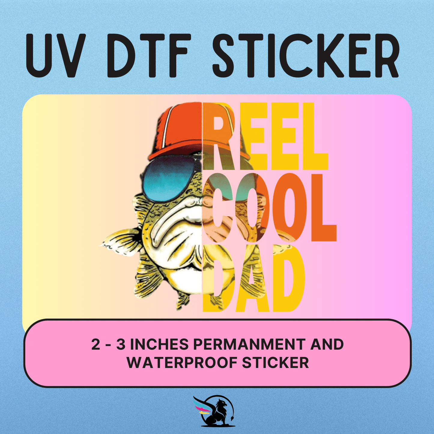 Reel Cool Dad | UV DTF STICKER