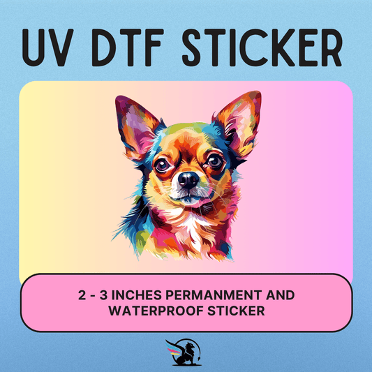 Colorful Chihuahua | UV DTF STICKER - Griffin Expressions