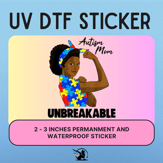 African American Unbreakable | UV DTF STICKER