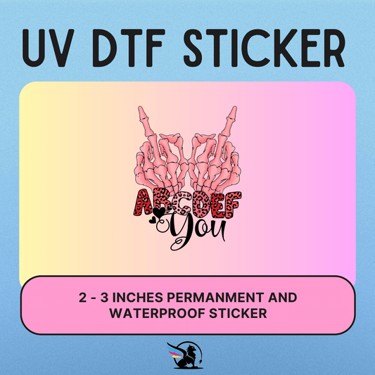 ABCDEF You | UV DTF STICKER