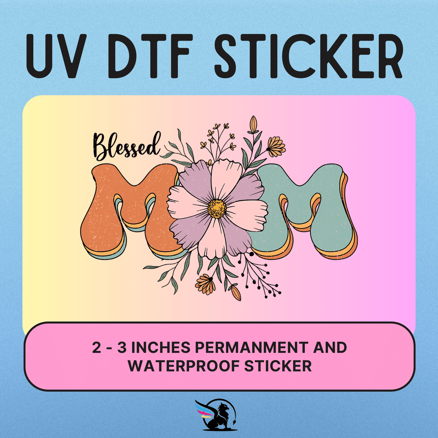 Blessed Mom Floral | UV DTF STICKER