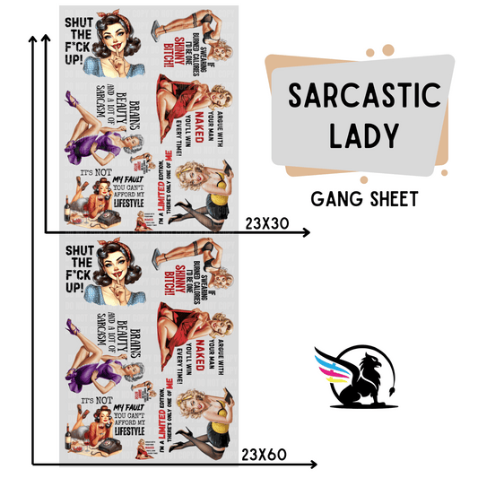 Premade DTF Transfer Gang Sheet For Graphic Tees| Sarcastic Lady