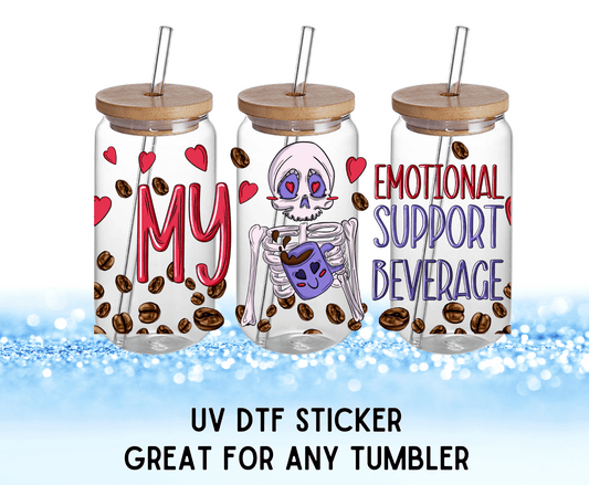 UV DTF Sticker | Emotional Support Beverage