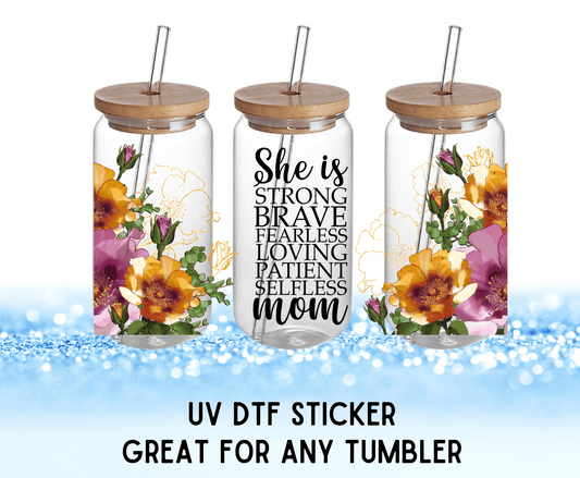 She Is Strong Brave Colorful Flowers | UV DTF Wrap – Waterproof, Durable, & Vibrant Sticker - Griffin Expressions