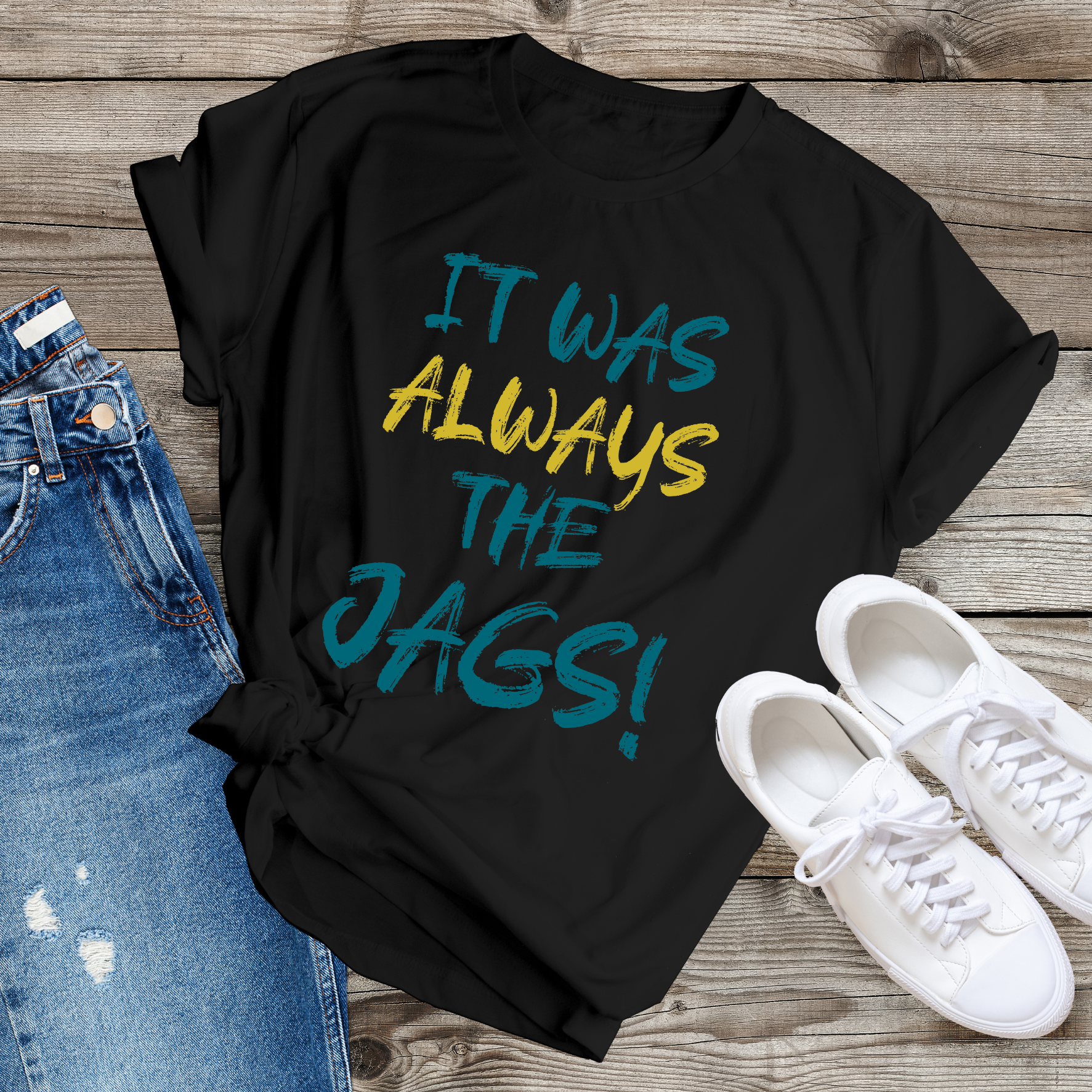 It Was Always The Jags | Tee - Griffin Expressions